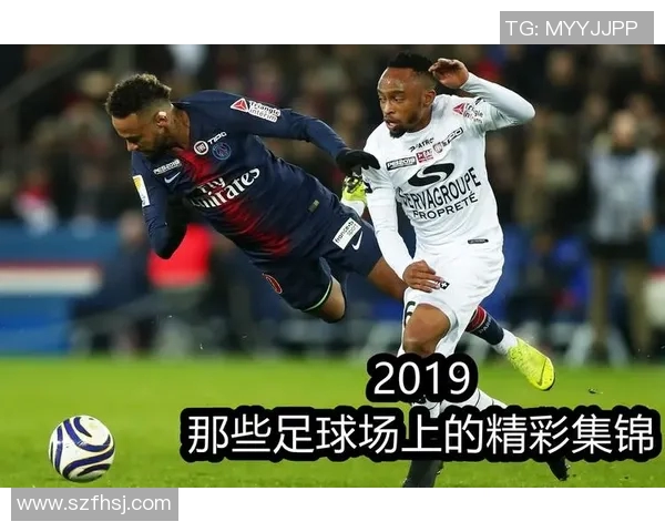 足球明星精彩瞬间集锦视频下载分享让你领略球场魅力与激情